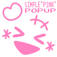 [LINEスタンプ] SIMPLE"PINK" POPUP